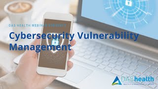 Cybersecurity Vulnerability Management
