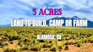 5 Acres Beautiful Land with Mountain Views to Build, Camp or Farm, Alamosa, CO