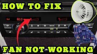 BMW F01 F02 7 Series Climate Blower Fan Not Working | How To Fix