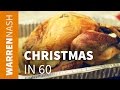 How to cook a Turkey for Beginners - 60 second Christmas - Recipes by Warren Nash