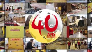 DHL fête ses 40 ans de présence en France