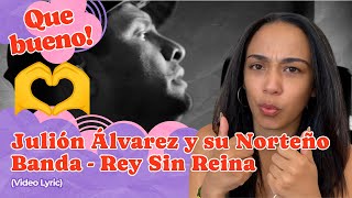 Julión Álvarez y su Norteño Banda - Rey Sin Reina (Video Lyric) ▷ Reacción !!!