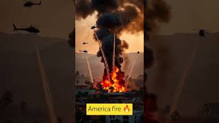 America fire video 🔥 अमेरिका में भयानक आग 🔥! #viralvideo