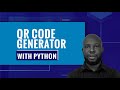 QR Code Generator Using Python | Easy Python Project
