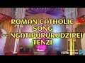 Ngatipururudzei tenzi @ Roman catholic song
