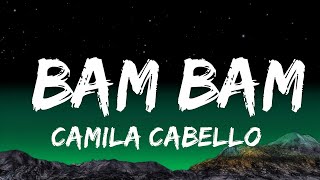 Camila Cabello, Ed Sheeran - Bam Bam  Lyrics