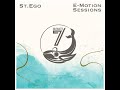 St.Ego - E-motion sessions [248]