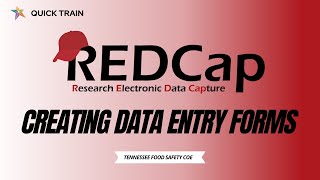 Creating Data Entry Forms in REDCap