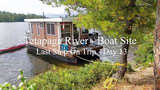 Temagami Houseboat 2019 - Episode 13, Video 1 - Tetapaga River Site