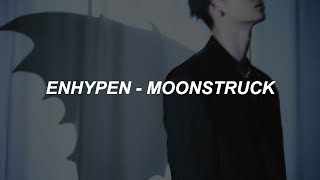 ENHYPEN (엔하이픈) - 'Moonstruck' Easy Lyrics