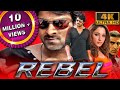 Rebel (4k) - Prabhas Blockbuster Action Comedy Romantic Movie | Tamannaah Bhatia, Deeksha Seth