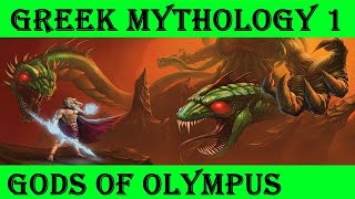 GREEK MYTHOLOGY [Part 1] - Zeus and the Olympian Gods - Apollo, Poseidon, Hades, Athena, Kronos...
