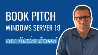 [Présentation du livre] Administrer et configurer votre serveur sur Windows Server 2019