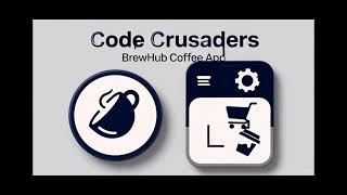 Code Crusaders - Coffee Ordering App