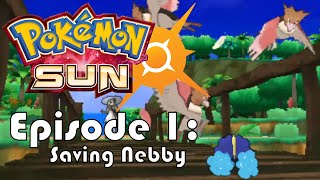 Pokémon Sun (Blind) #1: Saving Nebby