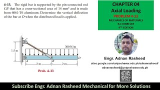 4-13 Determine vertical deflection at D | Axial Loading | Mechanics of Materials by R.C Hibbeler