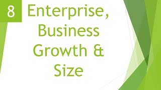 Enterprise, Business Growth & Size - IGCSE Business Studies