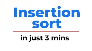 Insertion Sort Explained | Visual Demo + Code + Complexity