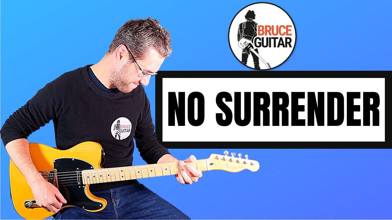 Bruce Springsteen - No Surrender Guitar Lesson - YouTube