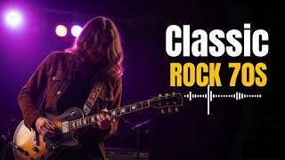 Legendary Classic Rock 70s Playlist | Timeless 1970s Rock Anthems Remastered