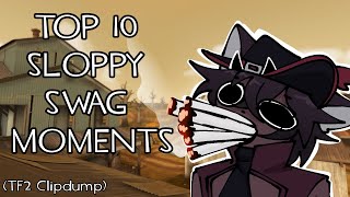 [TF2] Top 10 Sloppy Swag Moments