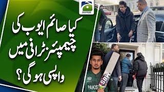 Will Saim Ayub Make a Comeback in the Champions Trophy? | Sports Update