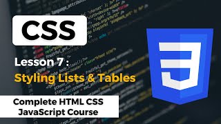 Styling Lists and Tables using CSS | Complete HTML CSS JavaScript Course