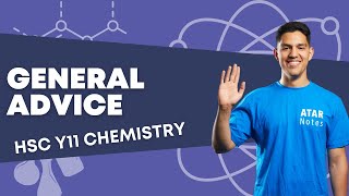 General Advice for HSC Year 11 Chemistry