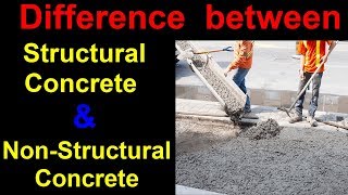 Difference between Structural and Non-Structural Concrete