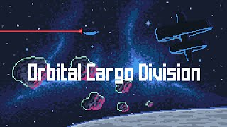 Orbital Cargo Division - Kickstarter Promotion Video