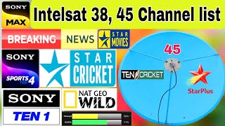 Intelsat 45 Ten Cricket and more Channel list |How To Set Intelsat 38, 45 |dish settings |apstar 76