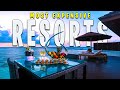 Top 10 Most Expensive Resorts in the World