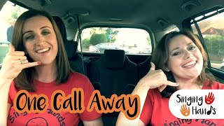 Makaton CarPark Karaoke - One Call Away - Singing Hands
