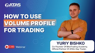 How to Use Volume Profile for Trading