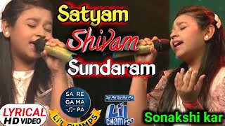 Sonakshi kar--Satyam Shivam Sundaram ||Saregamapalilschamps 2017 ||Sonakshi kar | Latamangeskar