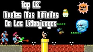 Top 08: Niveles Más Dificiles de los Videojuegos - Pepe el Mago