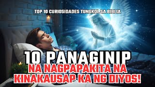 10 Panaginip na Ginagamit ng Diyos Para Makipag Usap sa Iyo – Huwag Palampasin ang Mensahe!