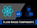 React Class Components: React Tutorial for Beginners #5