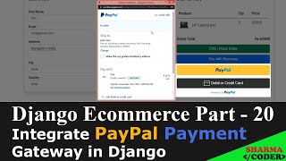 Django Ecommerce Part 20 | How to integrate PayPal Payment Gateway in django | PayPal Smart Buttons