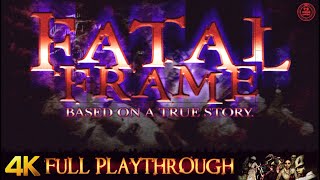 Fatal Frame | FULL GAME | 4K/60FPS Gameplay Walkthrough
