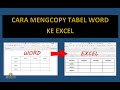 CARA COPY TABEL WORD KE EXCEL | CARA MEMINDAHKAN TABEL WORD KE EXCEL