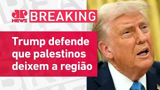 Donald Trump afirma que Estados Unidos assumirão Faixa de Gaza | BREAKING NEWS