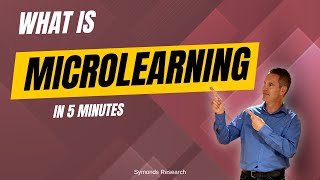 What Is Microlearning? Explained in Under 10 Minutes