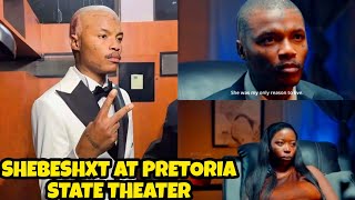 A glimpse of Shebeshxt show at Pretoria state theater