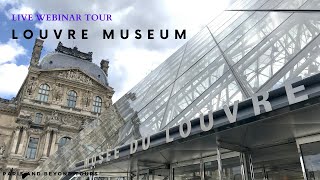 Free Live Webinar Tour of Louvre Museum