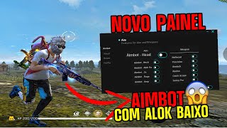 PAINEL  AIMLOCK AIMBOT ALOK FIX + FAKE LAG GRÁTIS ? FREE FIRE