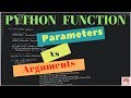 Parameter vs Argument  In Python Function ( Python 3 Series of Basics | # 15 )