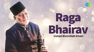 Raga Bhairav | Ustad Bismillah Khan | Shehnai Instrumental | Hindustani Classical Music