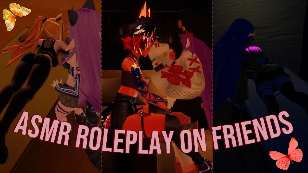 рџћ My First Asmr Roleplay With Friends In Vrchat рџњњ Youtube