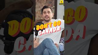 Never Move To Canada Tabish Hashmi Explains Why